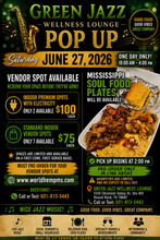 Load image into Gallery viewer, Green Jazz Wellness Lounge Pop-Up Saturday June 27,2026 Vendor Spots

